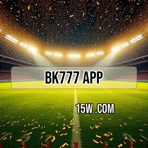 bk777 app Notícias