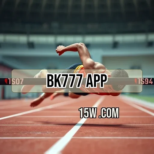 bk777 app Estratégia